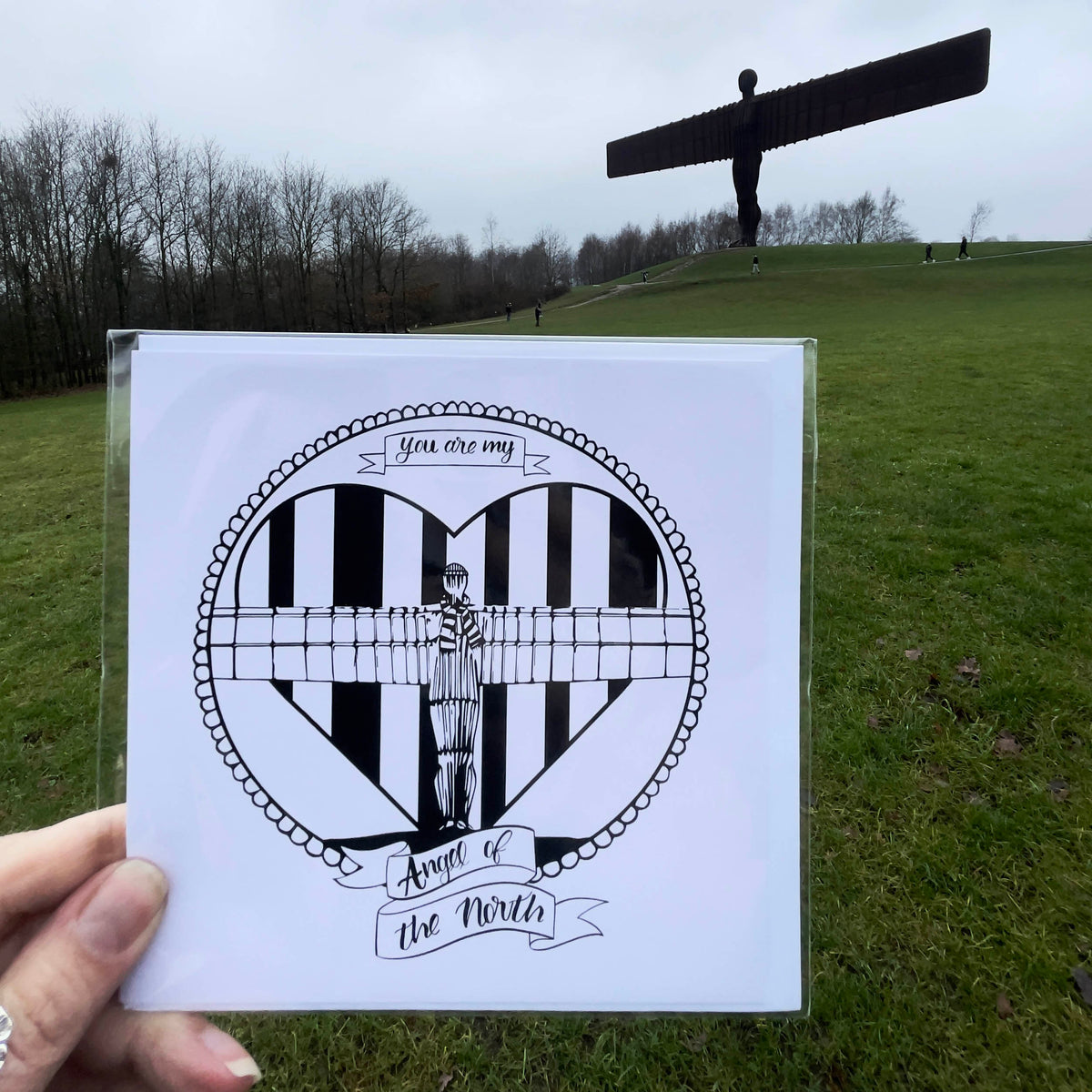 "You are my Angel of the North" Card